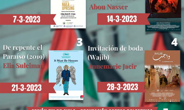 Ciclo de cine Palestino en “Los Martes del Casablanca”