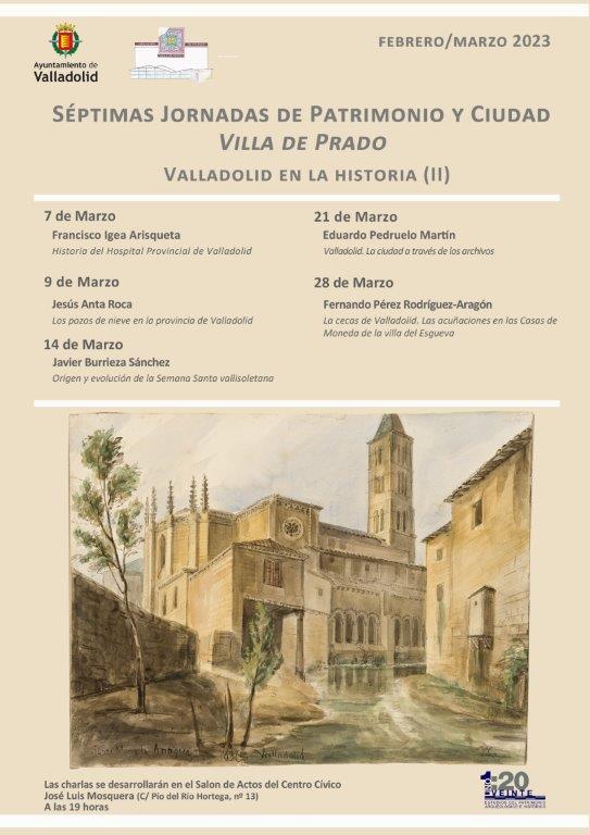 Séptimas Jornadas de Patrimonio y Ciudad Villa de Prado. Valladolid en la Historia II