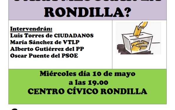 Elecciones municipales: ¿Qué proponéis para mejorar la Rondilla?