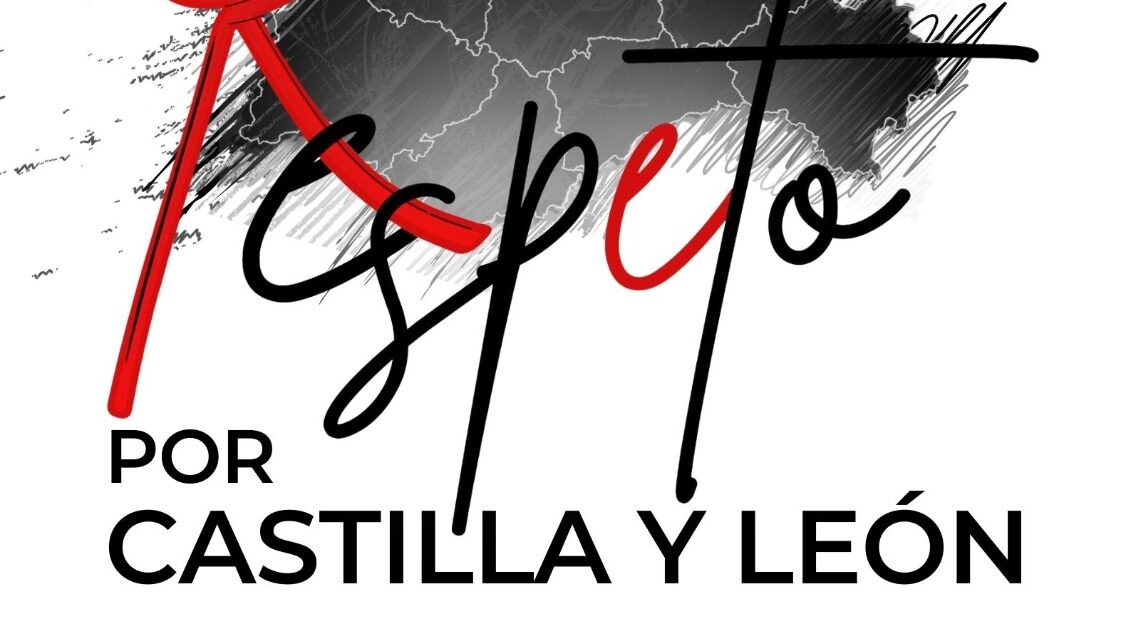 por la defensa de  los principios y valores democráticos: por respeto a Castilla y León