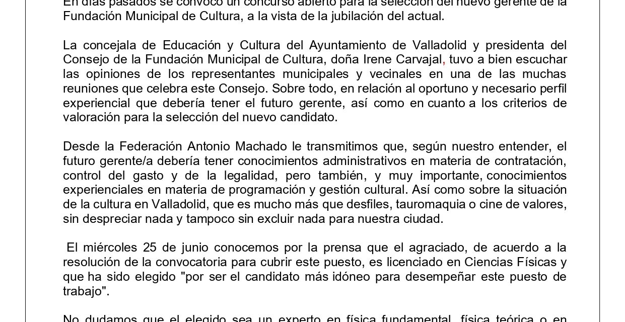 Carta abierta de la Federación Vecinal Antonio Machado sobre el nuevo Gerente de la Fundación Municipal de Cultura