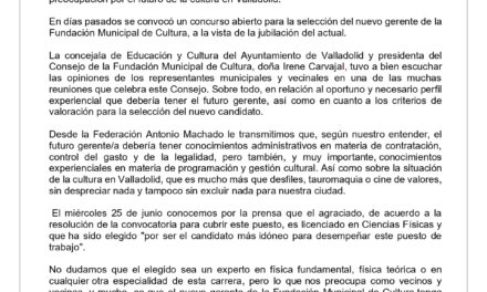 Carta abierta de la Federación Vecinal Antonio Machado sobre el nuevo Gerente de la Fundación Municipal de Cultura