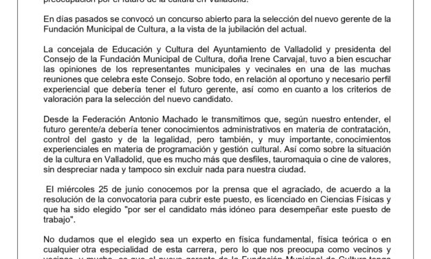 Carta abierta de la Federación Vecinal Antonio Machado sobre el nuevo Gerente de la Fundación Municipal de Cultura