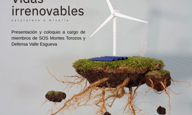 Proyección y debate: Vidas irrenovables