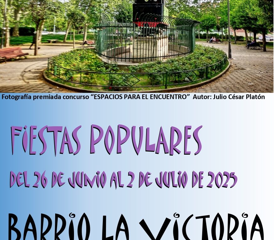 Fiestas en el barrio de La Victoria 2025